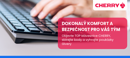 Cherry nabízí komfort a bezpečnost